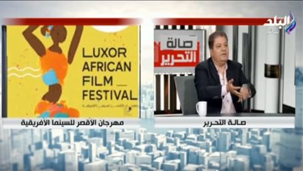 رئيس مهرجان الأقصر