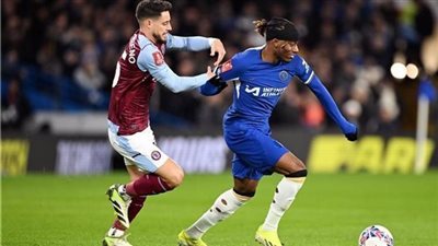 أستون فيلا ضد تشيلسي.. موعد مباراة تشيلسي وأستون فيلا في الد    