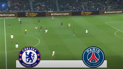 تشيلسي ضد بي إس جي.. انطلاق مباراة باريس سان جيرمان وتشيلسي     