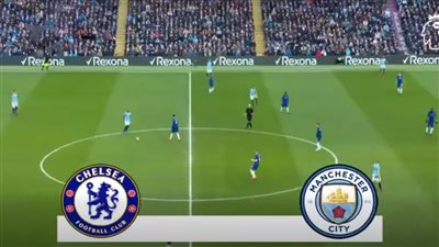 تشيلسي ضد مان سيتي.. انطلاق مباراة مانشستر سيتي وتشيلسي في ا    