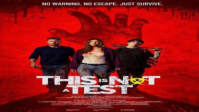 فيلم THIS IS NOT A TEST     
